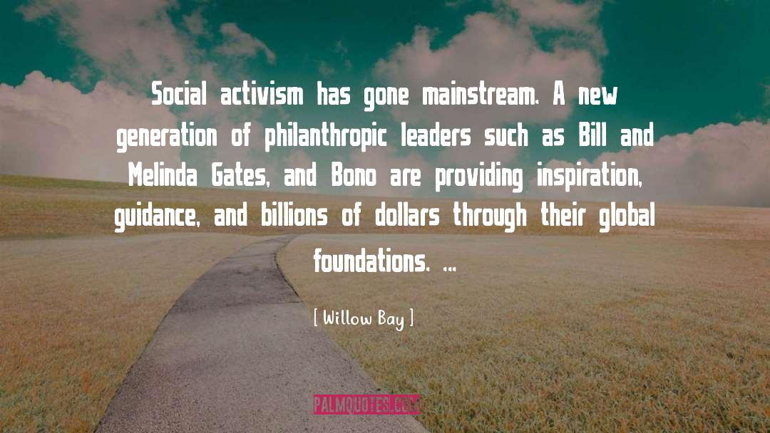 Being Philanthropic quotes by Willow Bay
