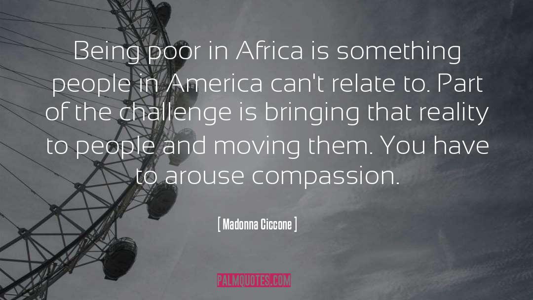 Being Poor quotes by Madonna Ciccone