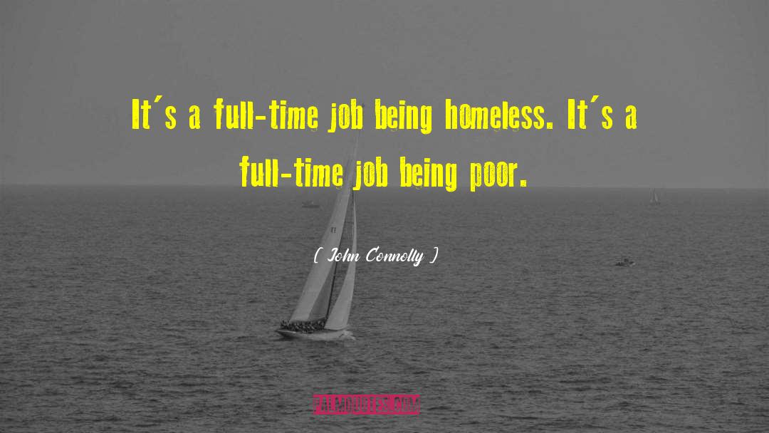 Being Poor quotes by John Connolly