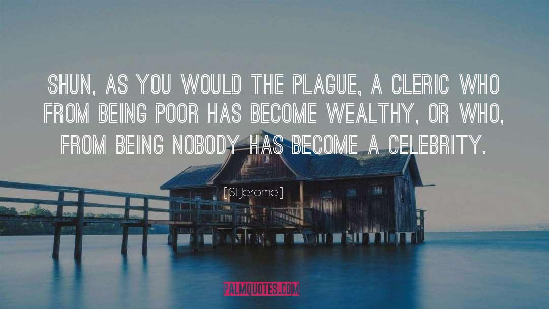 Being Poor quotes by St. Jerome