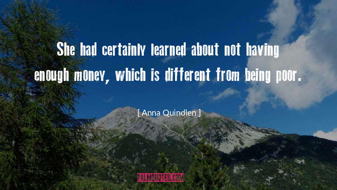 Being Poor quotes by Anna Quindlen