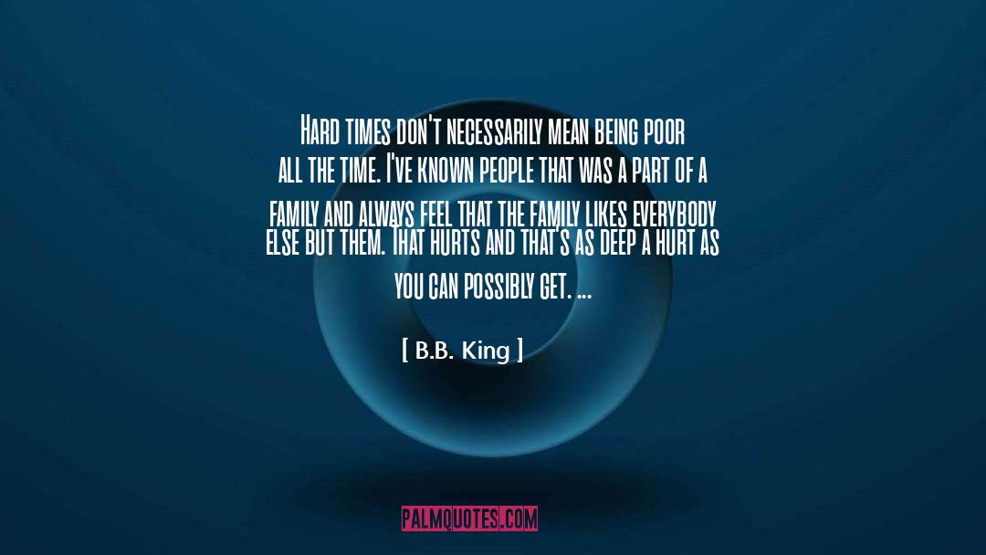 Being Poor quotes by B.B. King
