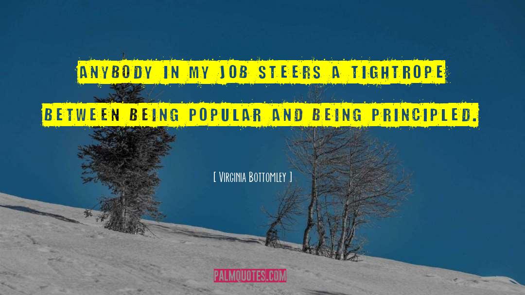 Being Popular quotes by Virginia Bottomley