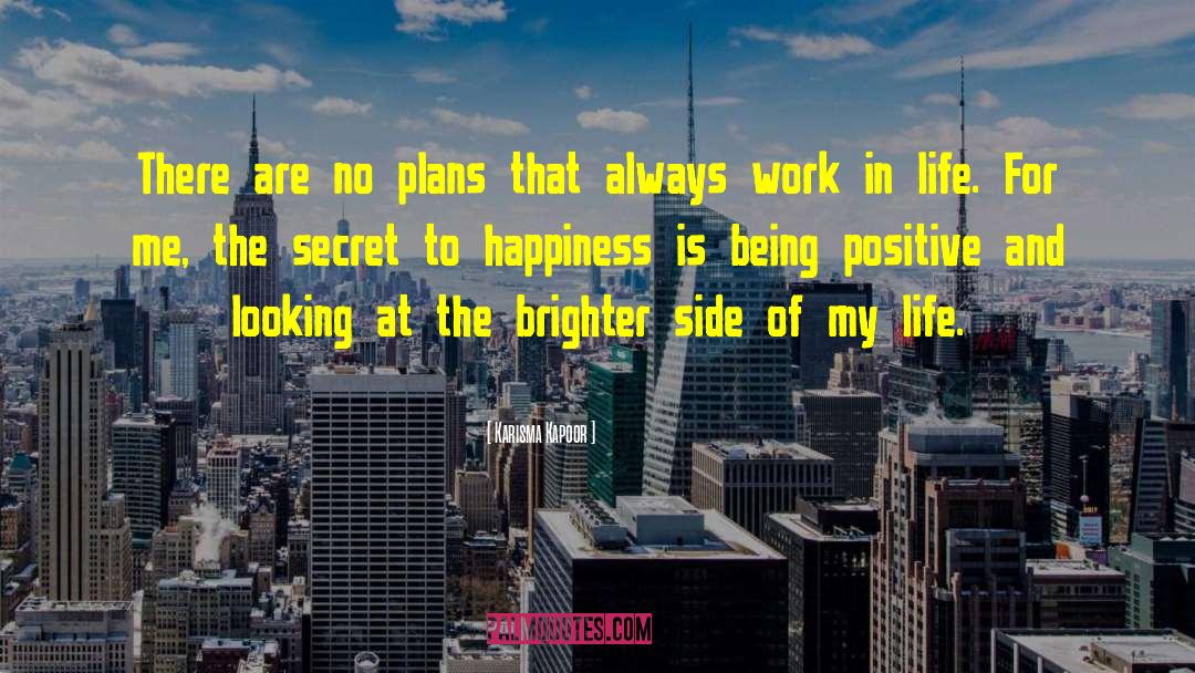 Being Positive quotes by Karisma Kapoor