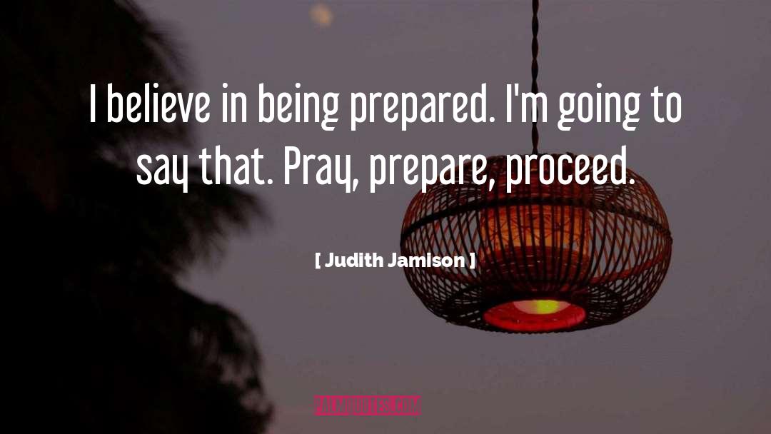 Being Prepared quotes by Judith Jamison