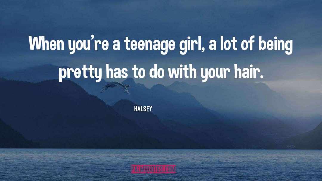 Being Pretty quotes by Halsey