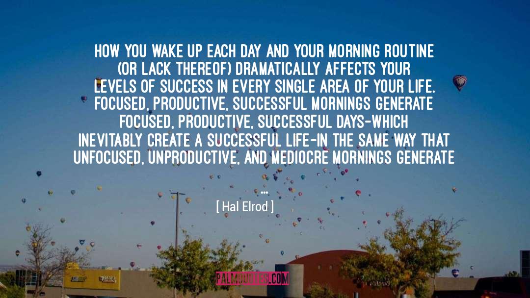 Being Productive In Life quotes by Hal Elrod