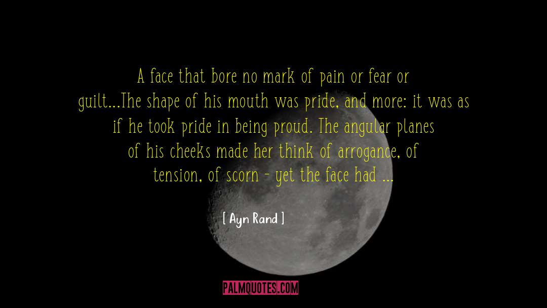 Being Proud quotes by Ayn Rand