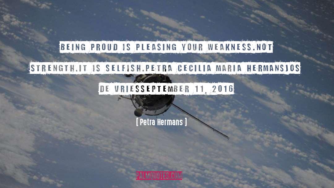 Being Proud quotes by Petra Hermans