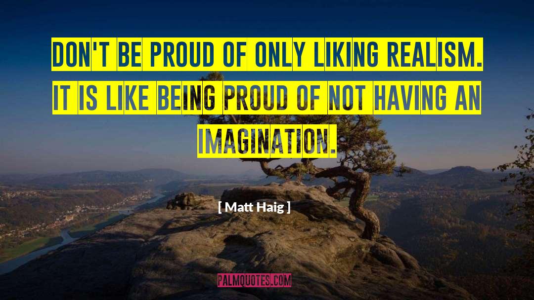 Being Proud quotes by Matt Haig