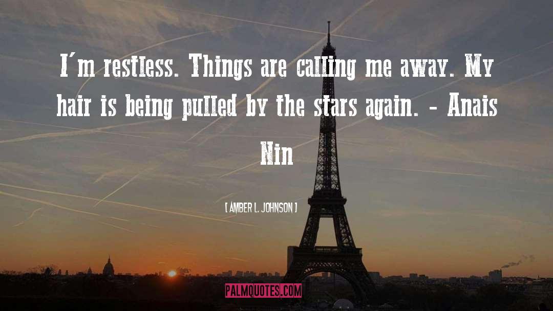 Being Pulled quotes by Amber L. Johnson