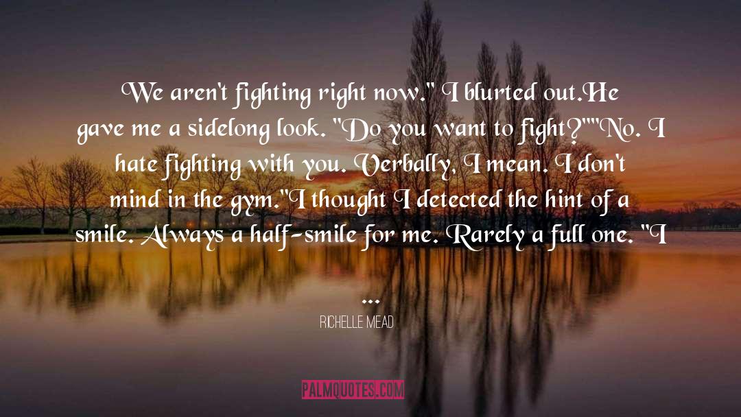 Being Ready quotes by Richelle Mead