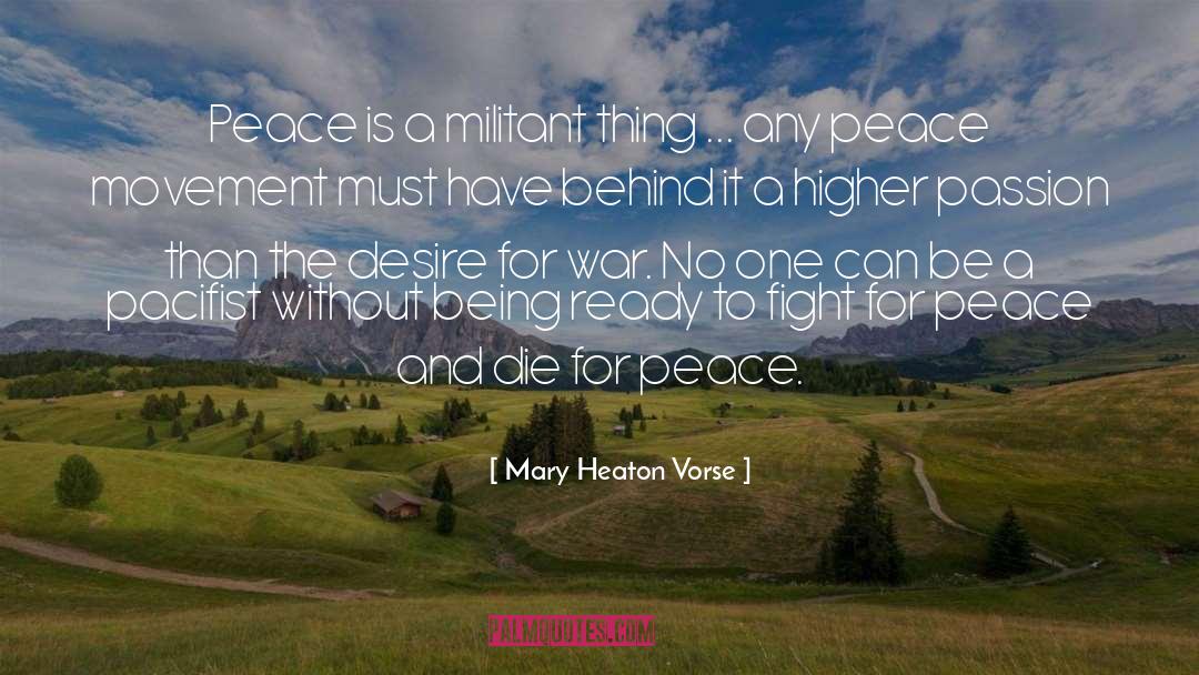 Being Ready quotes by Mary Heaton Vorse