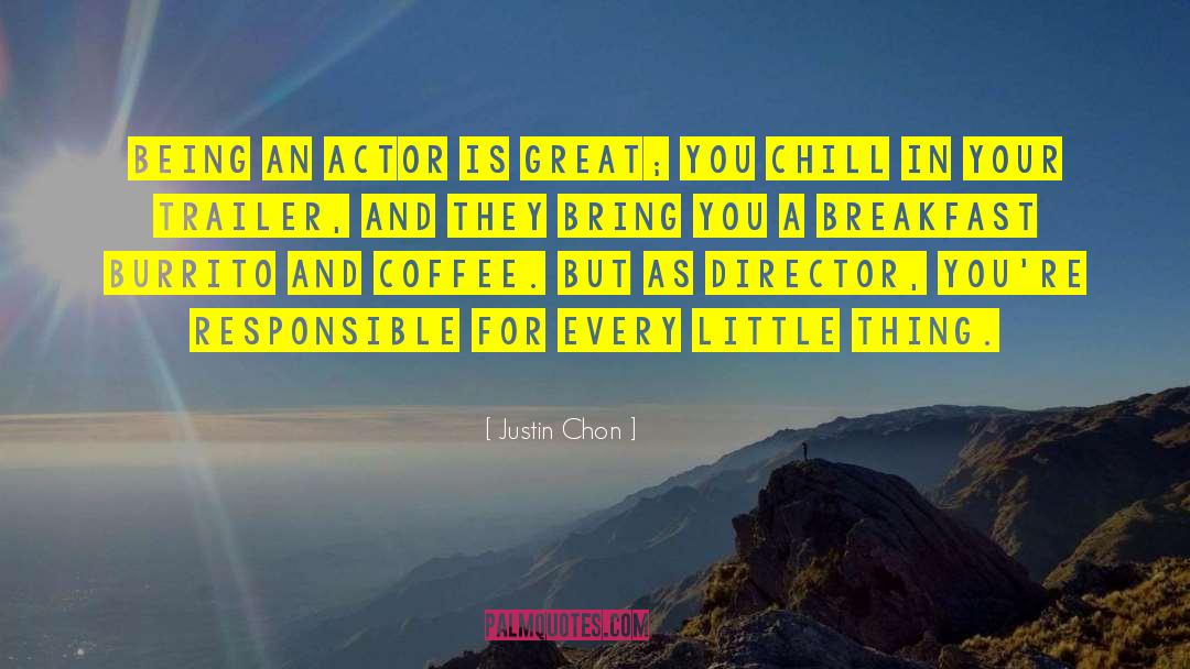 Being Responsible For Your Actions quotes by Justin Chon