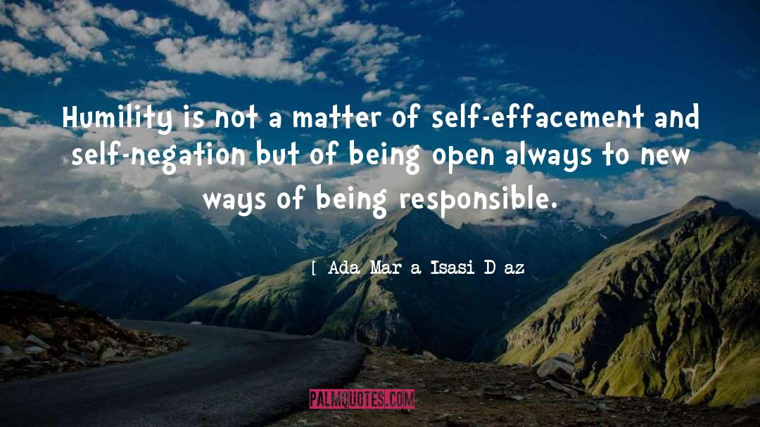 Being Responsible quotes by Ada María Isasi-Díaz