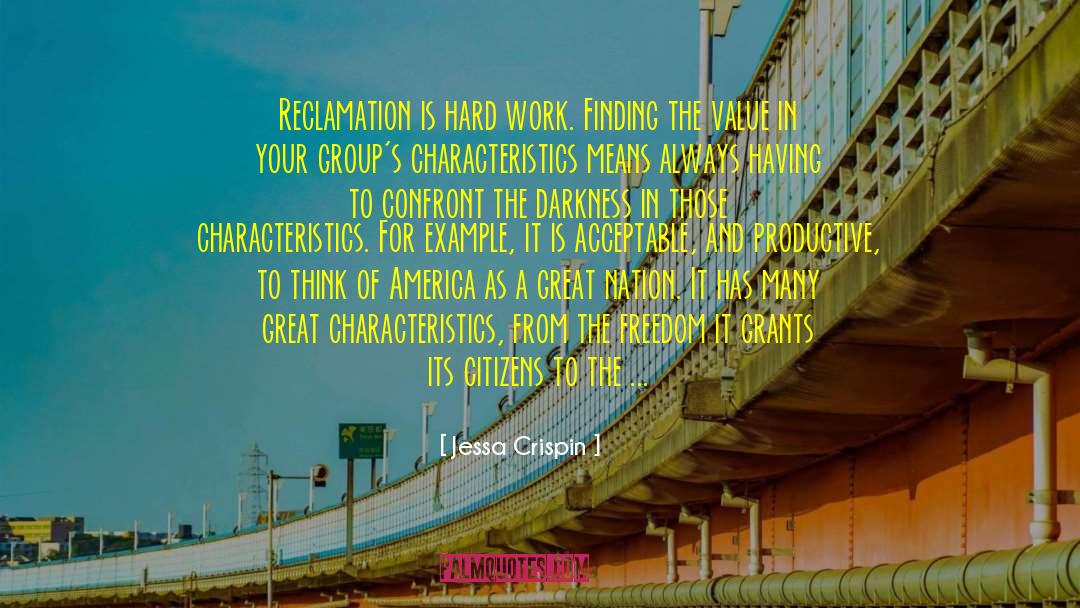 Being Rewarded For Hard Work quotes by Jessa Crispin