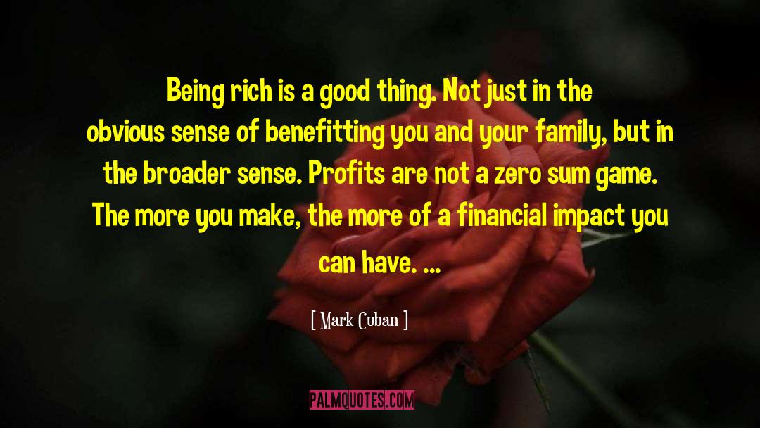 Being Rich quotes by Mark Cuban