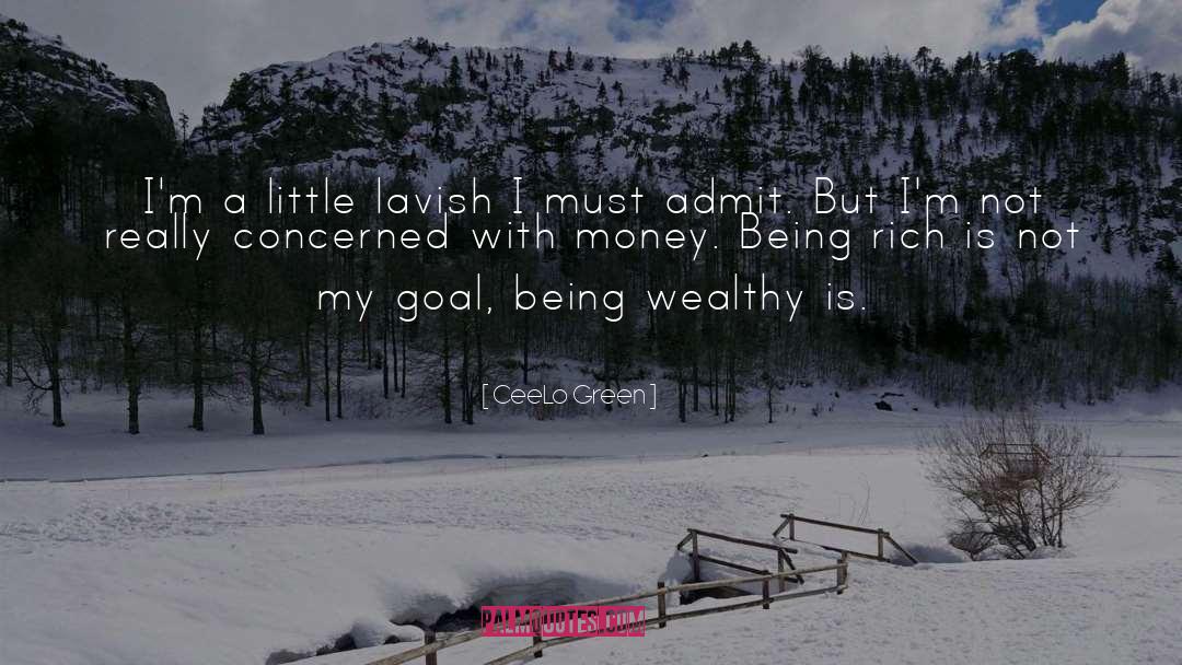 Being Rich quotes by CeeLo Green