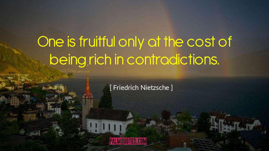 Being Rich quotes by Friedrich Nietzsche