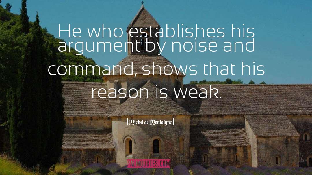 Being Right quotes by Michel De Montaigne