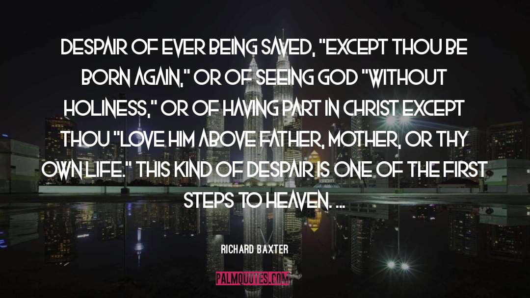 Being Saved quotes by Richard Baxter