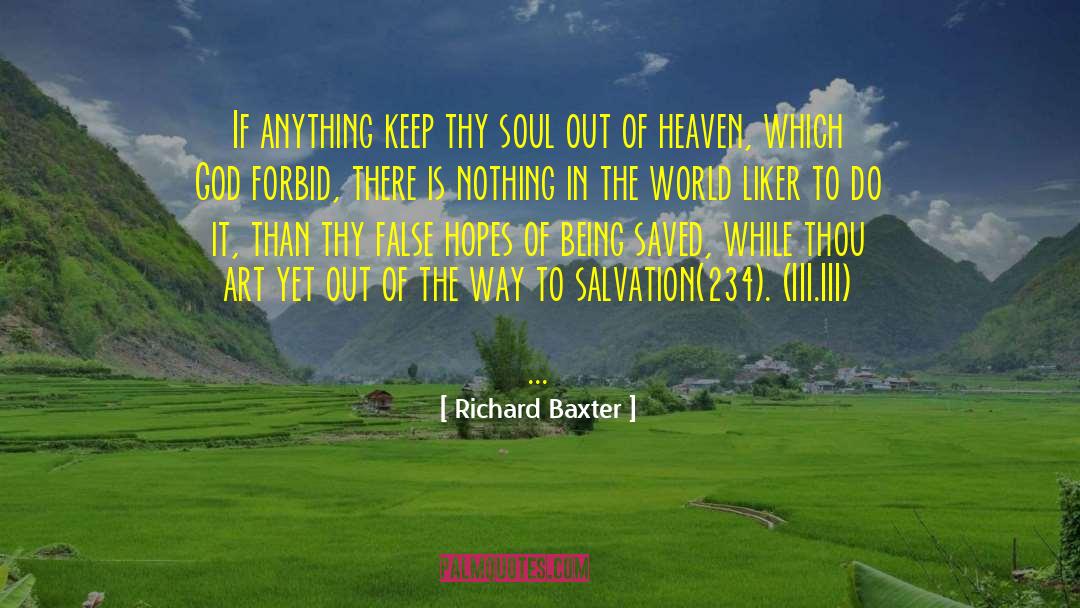 Being Saved quotes by Richard Baxter