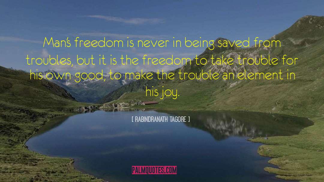 Being Saved quotes by Rabindranath Tagore