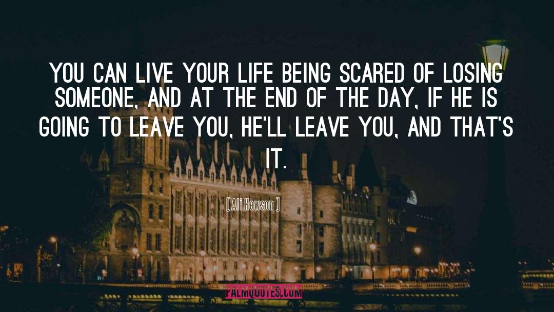 Being Scared quotes by Ali Hewson