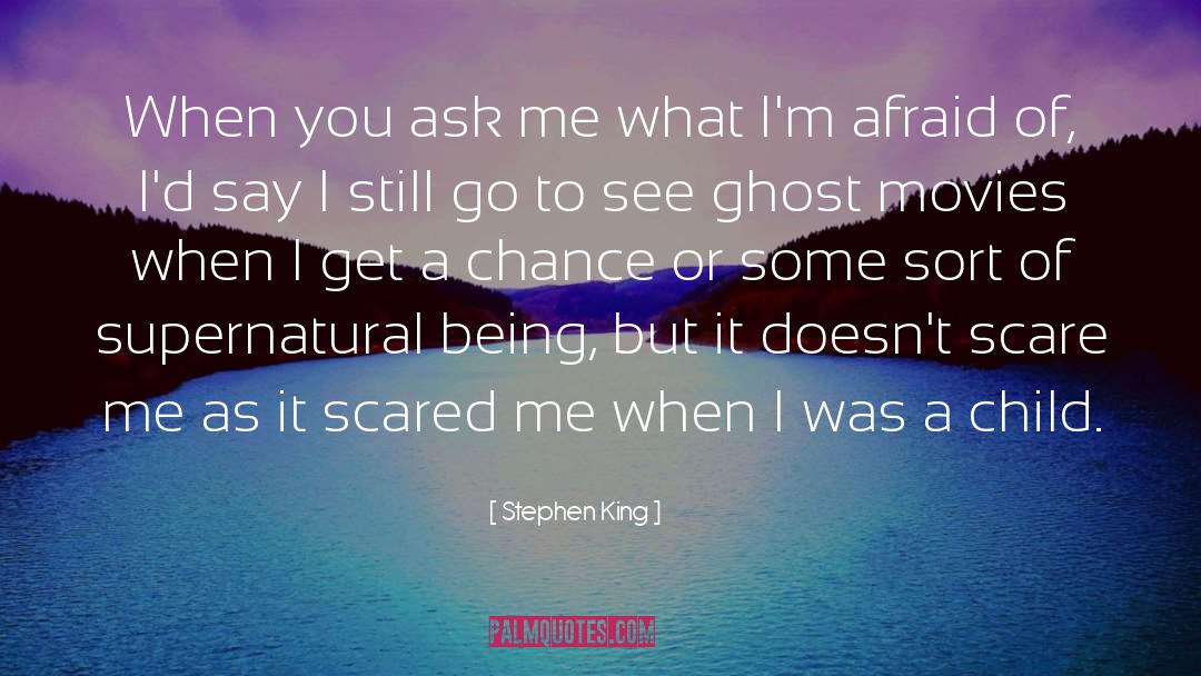 Being Scared To Ask Someone Out quotes by Stephen King