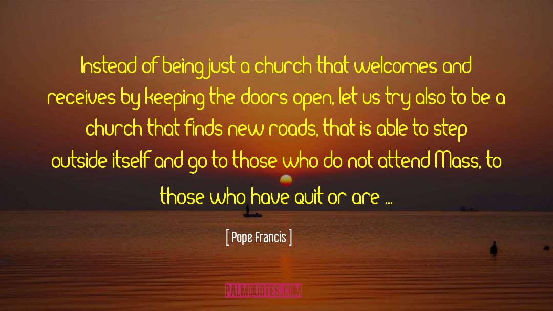 Being Selfish quotes by Pope Francis