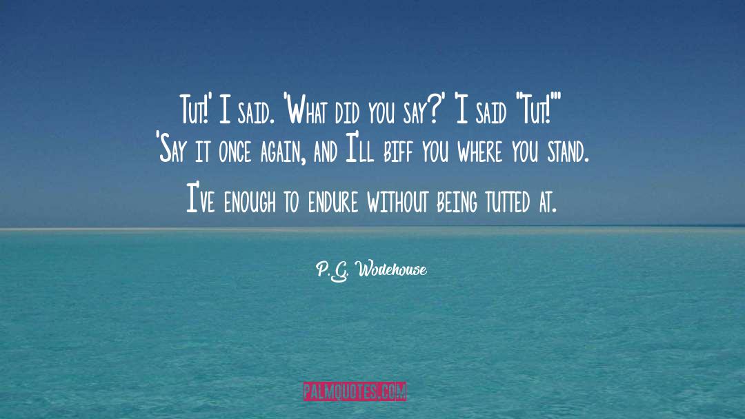 Being Shy quotes by P.G. Wodehouse