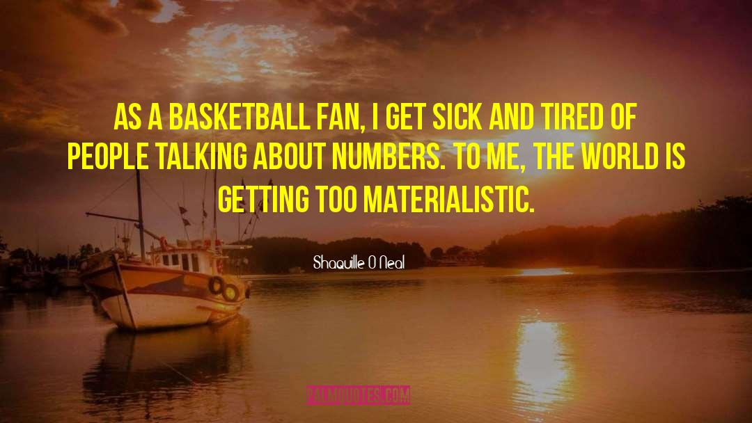 Being Sick quotes by Shaquille O'Neal