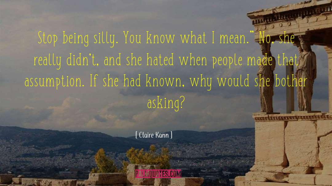 Being Silly quotes by Claire Kann