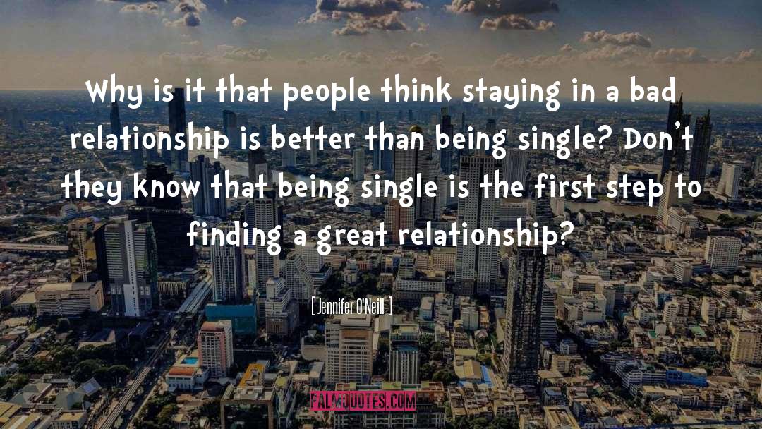 Being Single quotes by Jennifer O'Neill