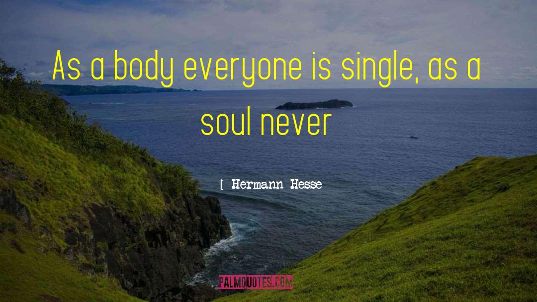 Being Single quotes by Hermann Hesse