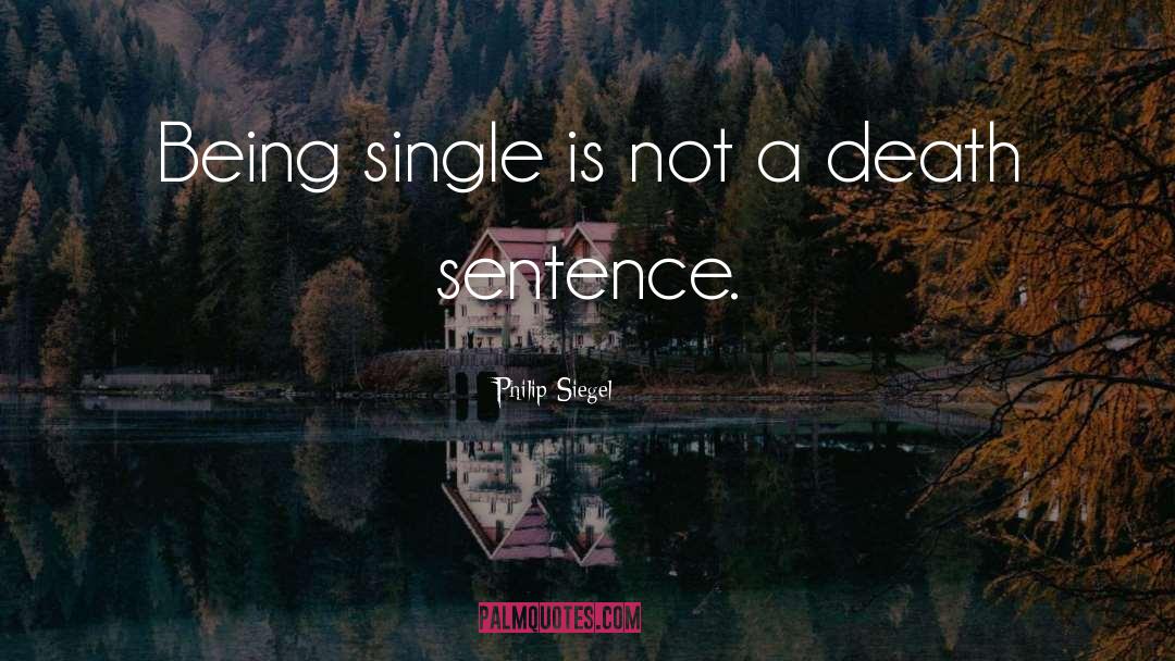 Being Single quotes by Philip Siegel