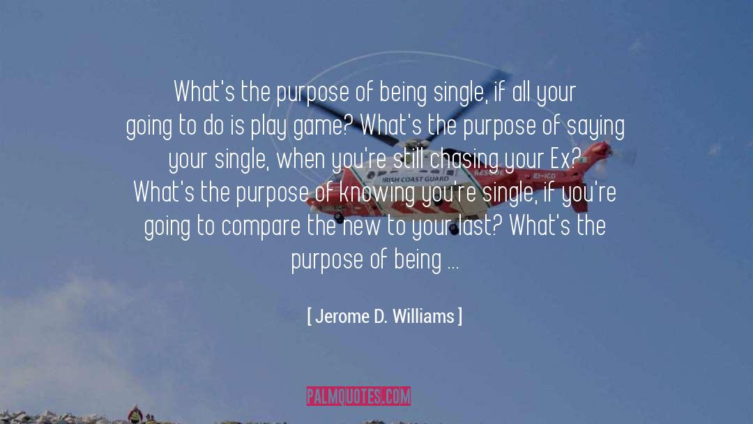 Being Single quotes by Jerome D. Williams