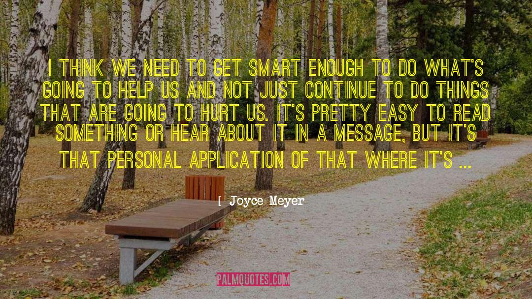 Being Smart And Pretty quotes by Joyce Meyer