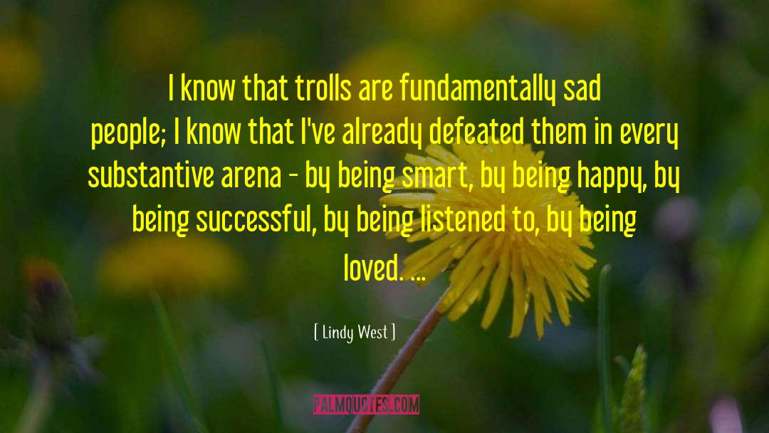 Being Smart quotes by Lindy West