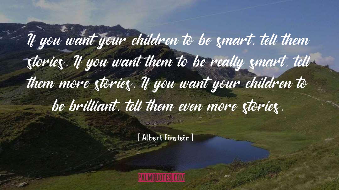 Being Smart quotes by Albert Einstein