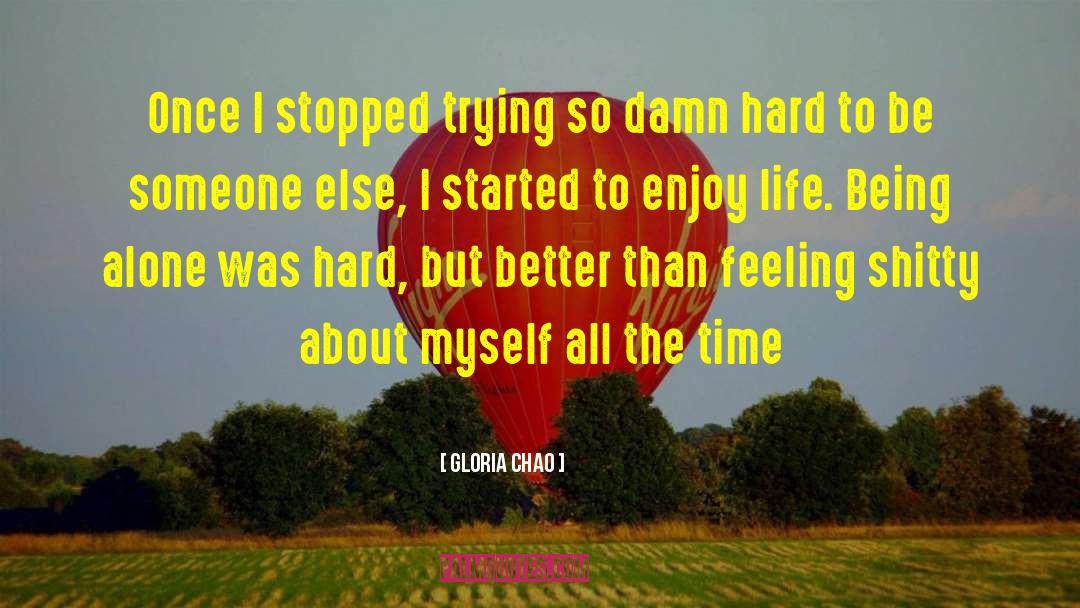 Being Sober quotes by Gloria Chao