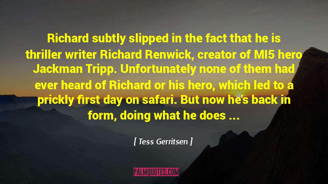 Being Sociable quotes by Tess Gerritsen