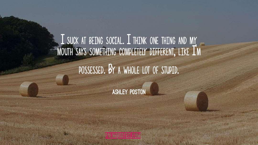 Being Social quotes by Ashley Poston