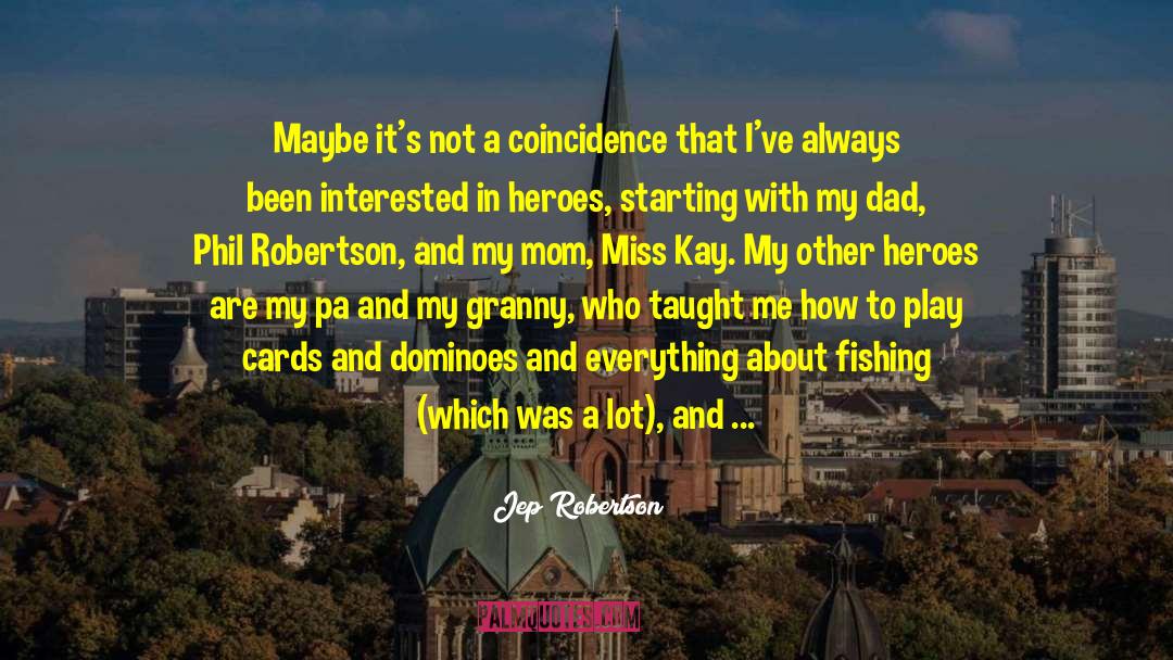 Being Soft quotes by Jep Robertson