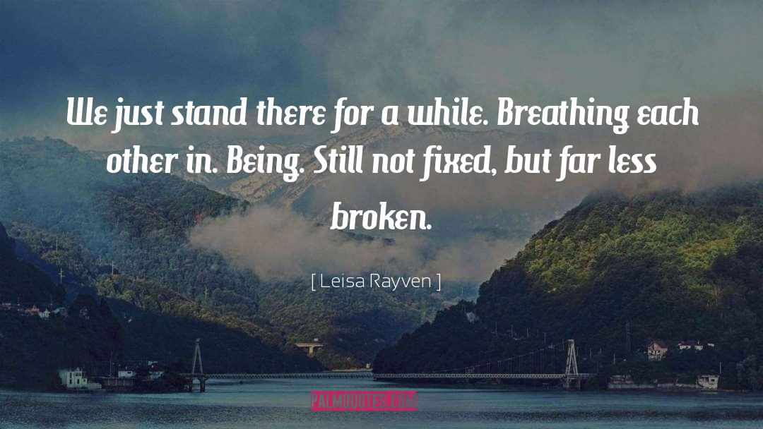 Being Still quotes by Leisa Rayven