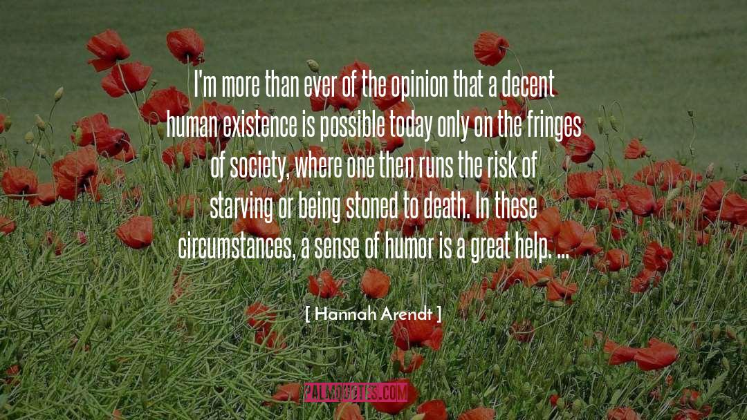 Being Stoned quotes by Hannah Arendt
