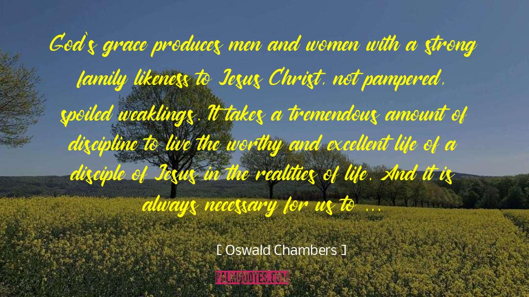 Being Strong In Life quotes by Oswald Chambers