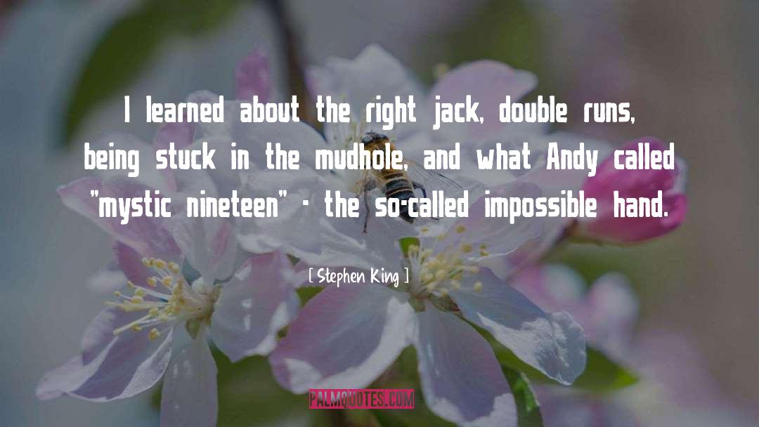 Being Stuck quotes by Stephen King
