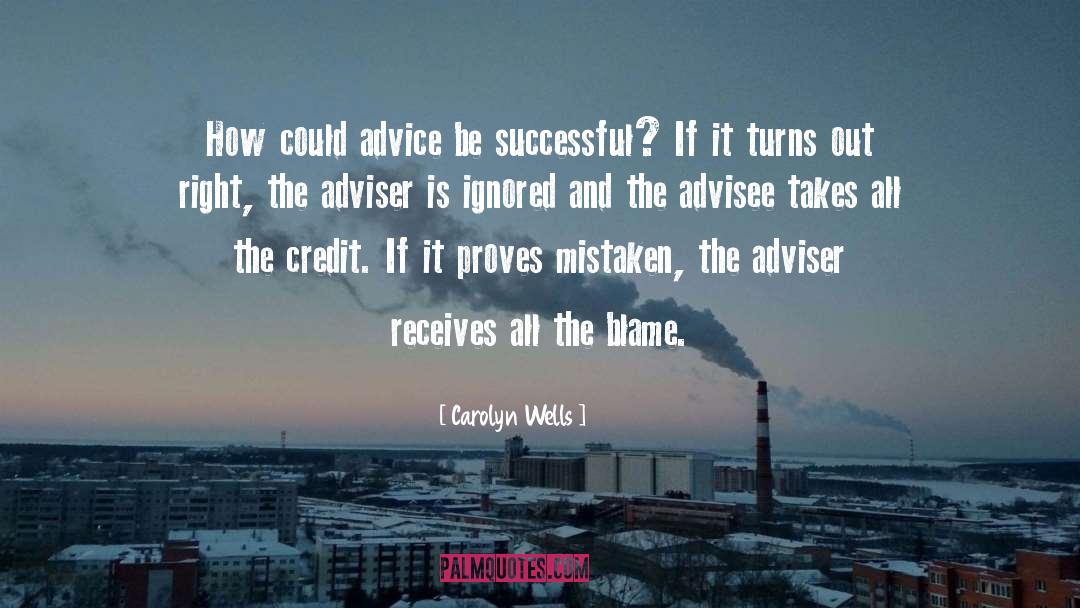 Being Successful quotes by Carolyn Wells