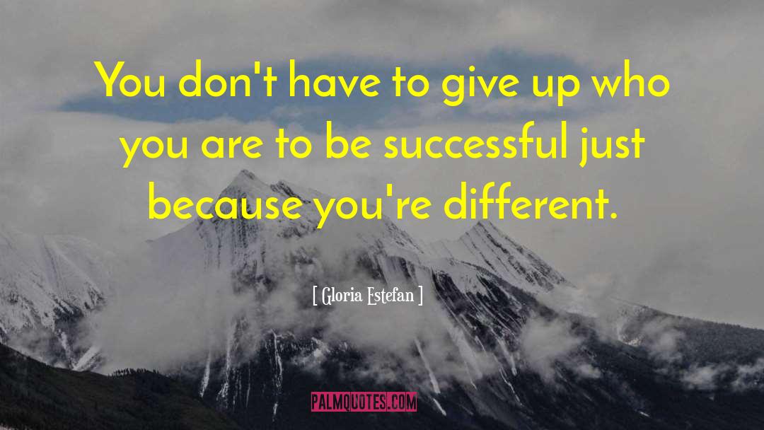 Being Successful quotes by Gloria Estefan